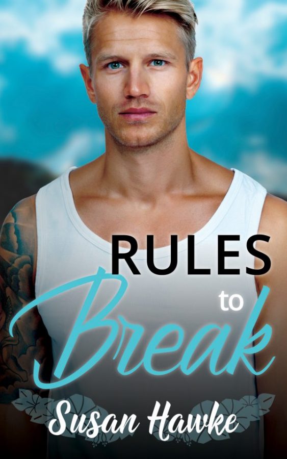Rules to Break - Susan Hawke