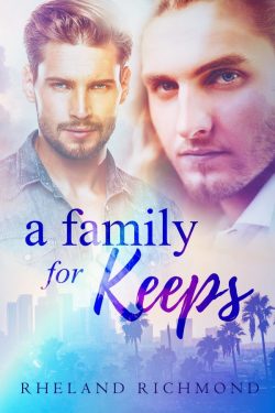 A Family For Keeps - Rhelad Richmond