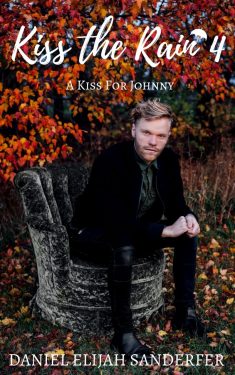 Kiss the Rain 4 - Daniel Elijah Sanderfer
