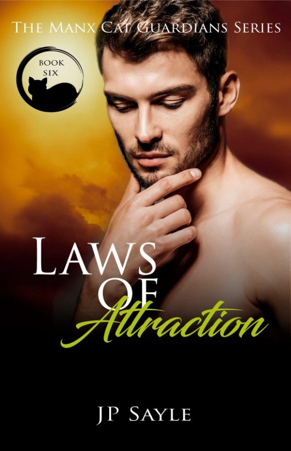 Laws of Attraction - JP Sayle - Manx Cat Guardians