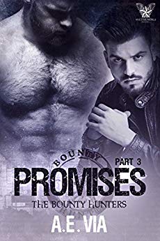 The Bounty Hunters Part 3 - A.E. Via - Promises