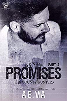 The Bounty Hunters Part 4 - A.E. Via - Promises