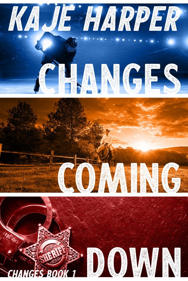 Changes Coming Down - Kaje Harper - Changes