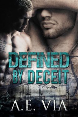 Defined by Deceit - A.E. Via