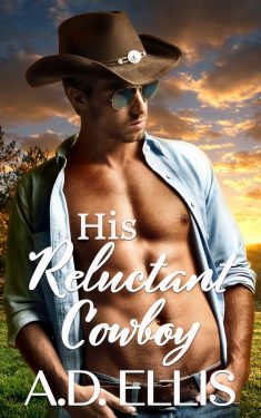 His Reluctant Cowboy - A.D. Ellis