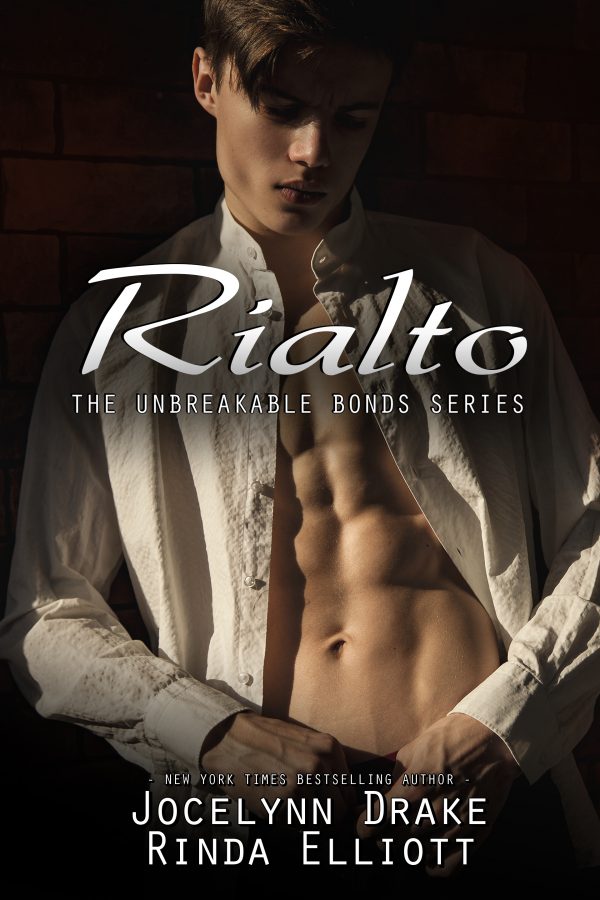 Rialto - Jocelyn Drake and Rinda Elliott - Unbreakable Bonds