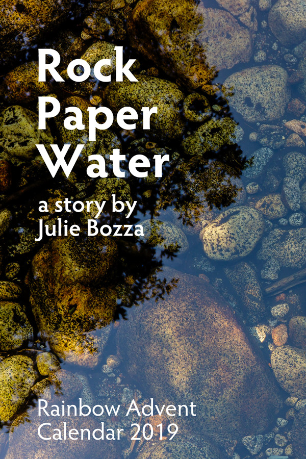 Rock Paper Water - Julie Bozza