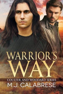 Warrior's Way - M.J. Calabrese - Coulter and Woodard