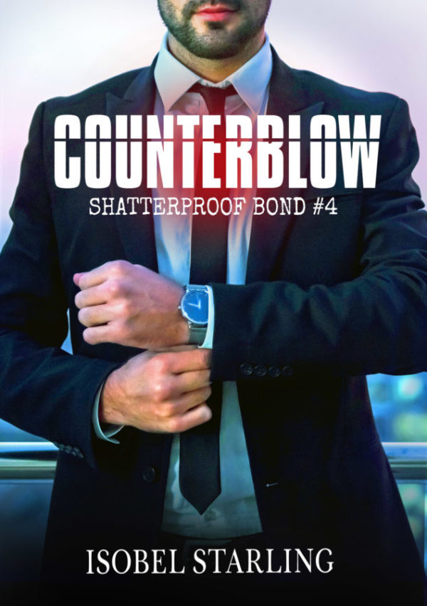 Counterblow - Isobel Starling - Shatterprioof Bond