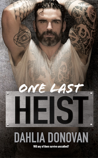 One Last heist - Dahlia Donovan