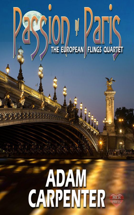 Passion in Paris - Adam Carpenter - European Flings Quartet