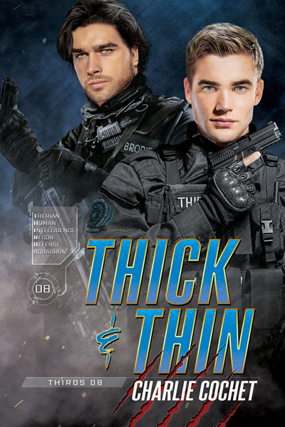 Thick & Thin - Charlie Cochet - Thirds