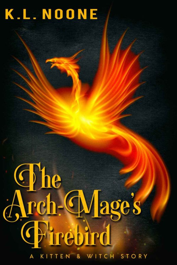 The Arch-Mage's Firebird - K.L. Noone