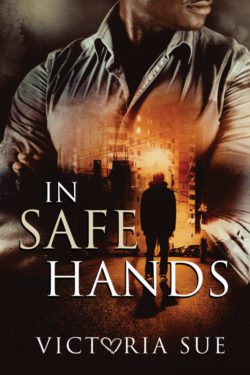 In Safe Hands - Victoria Sue