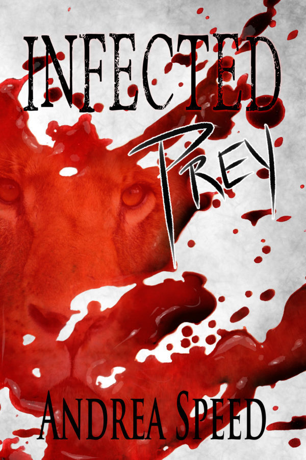 Infected Prey - Andrea Speed