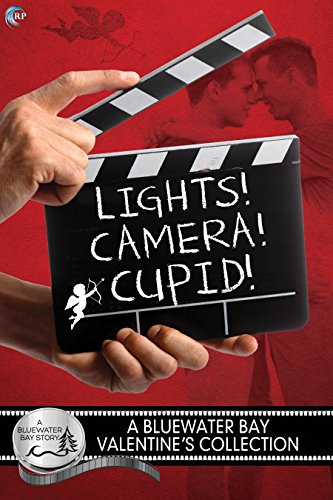 Lights! Camera! Cupid! Anthology