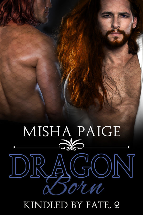 Dragon Born - Misha Paige - Kindled by Fate