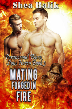 Mating Forged in Fire - Shea Batik - Paranormal Wars: Stone Havem