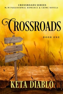 CrossRoads Book 1 - Keta Diablo