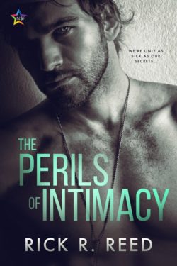 The Perils of Intimacy - Rick R. Reed