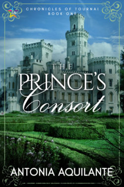 The Prince's Consort - Antonia Aquilante - Chronicles of Tournai