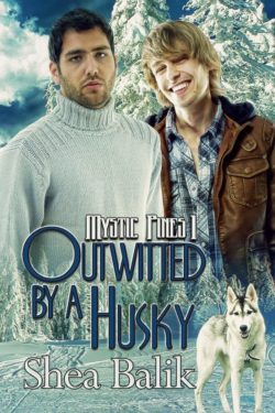 Outwitted by a Husky - Shea Balik - Mystic Pines