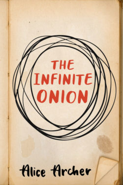 The Infinite Onion - Alice Archer