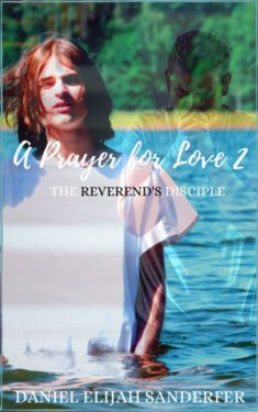 A Prayer for Love - Daniel Elijah Sanderfer