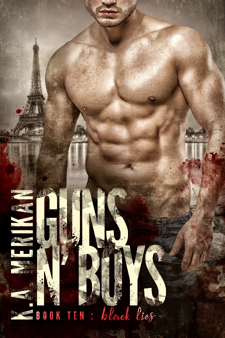Black Lies - K.A. Merikan - Guns N' Boys