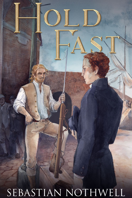Hold Fast - Sebastian Nothwell