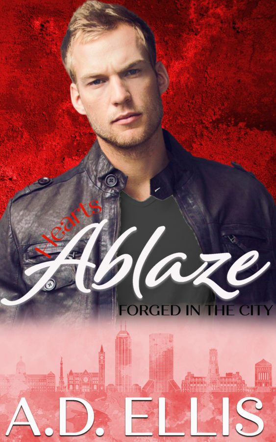 Hearts Ablaze - A.D. Ellis - Forged in the City