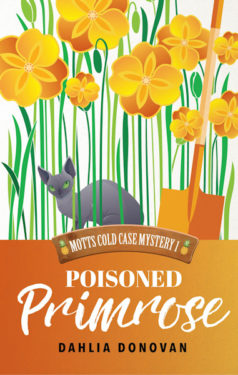Poisoned Primrose - Dahlia Donovan - Motts Cold Case Mystery