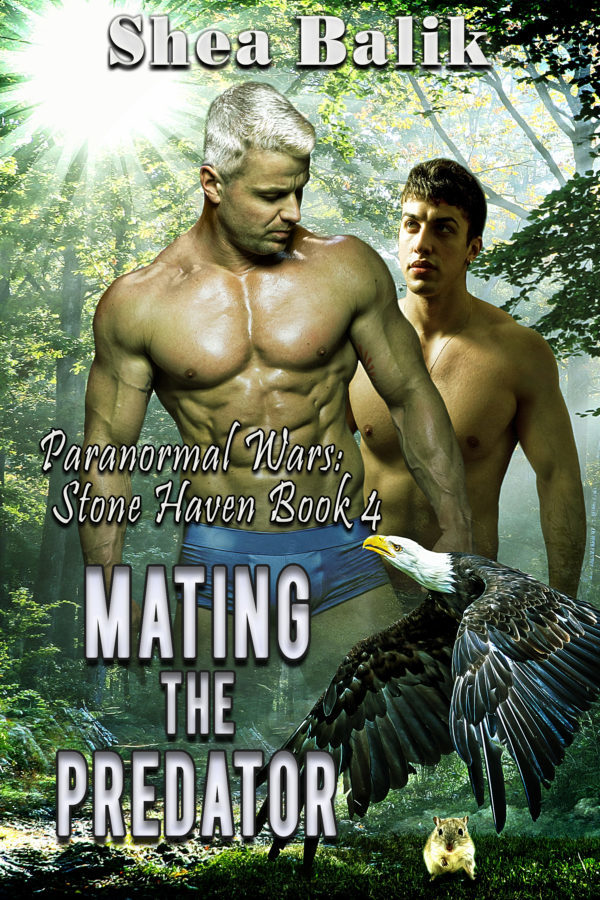 Mating the Predator - Shea Balik - Paranormal Wars: Stone Haven