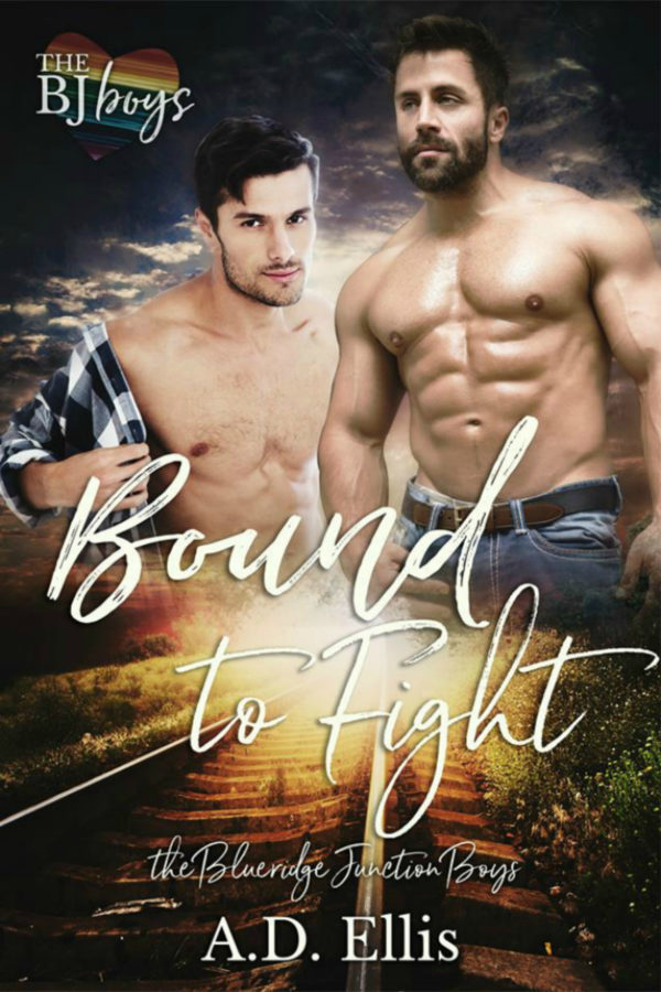 Bound to Fight - A.D. Ellis - The Blueridge Junction Boys