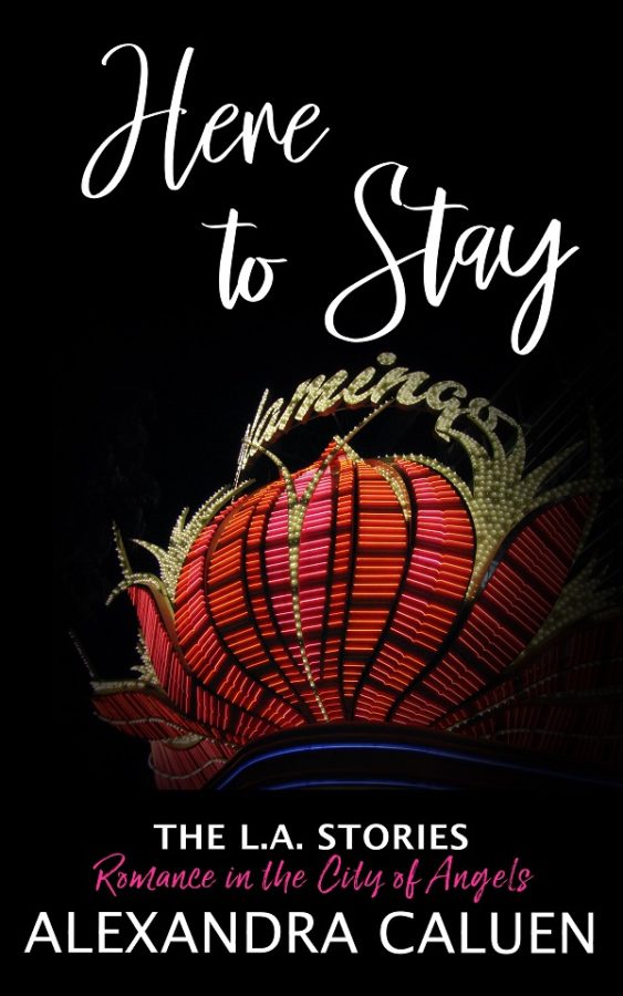 Here to Stay - Alexandra Caluen