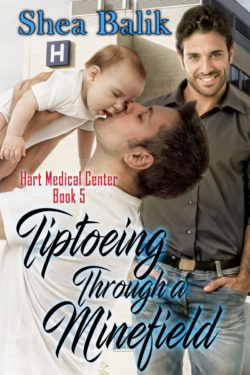 Tiptoeing Through a Minefield - Shea Balik - Hart Medical Center