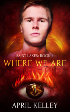 Where We Are - April Kelley - Saint Lakes