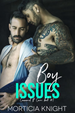 Boy Issues - Morticia Knight - Command & Care