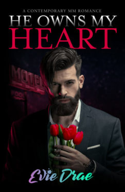 He Owns My Heart - Evie Drae