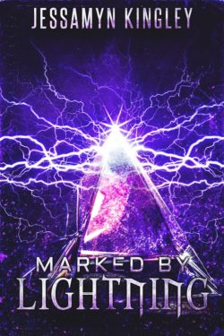 Marked by Lightning - Jessamyn Kingley