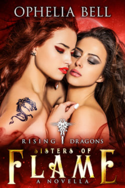 Sisters of Flame - Ophelia Bell - Rising Dragons
