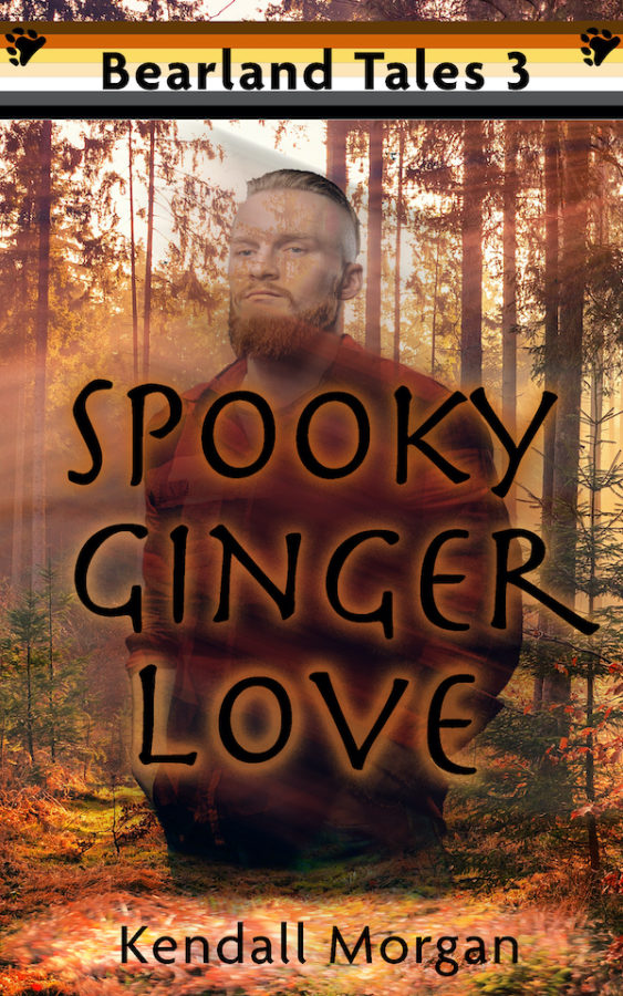 Spooky Ginger Love - Kendall Morgan - Bearland Tales