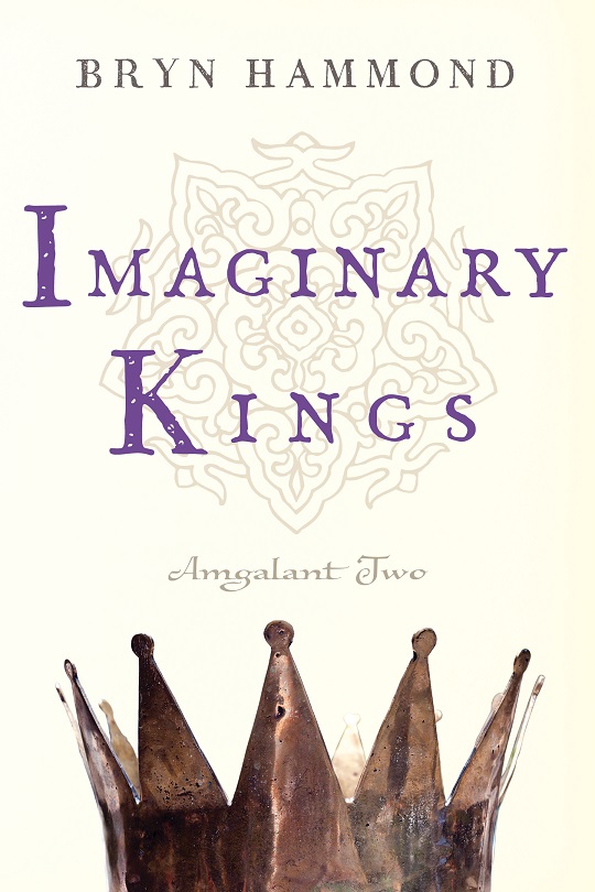 Imaginary Kings - Bryn Hammond - Amgalant