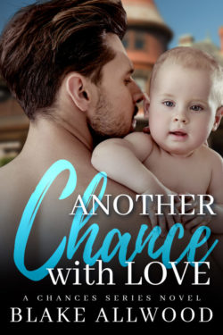 Another Chance with Love - Blake Allwood - Chances series