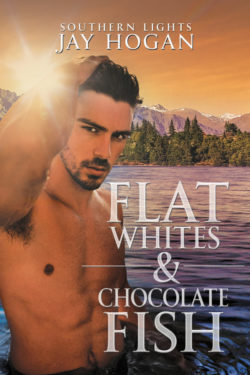 Flat Whites & Chocolate Fish - Jay Hogan - Southern Lights