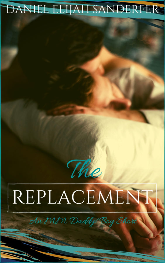 The Replacement - Daniel Elijah Sanderfer