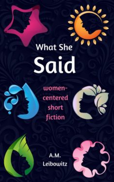What She Said - A.M. Leibowitz
