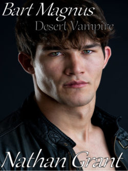 Bart Magnus Desert Vampire - Nathan Grant