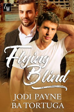 Flying Blind - Jodi Payne and BA Tortuga