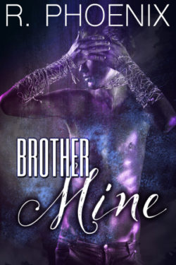 Brother Mine - R. Phoenix